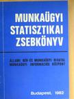 Dr. Huszár Ernőné - Munkaügyi statisztikai zsebkönyv [antikvár]