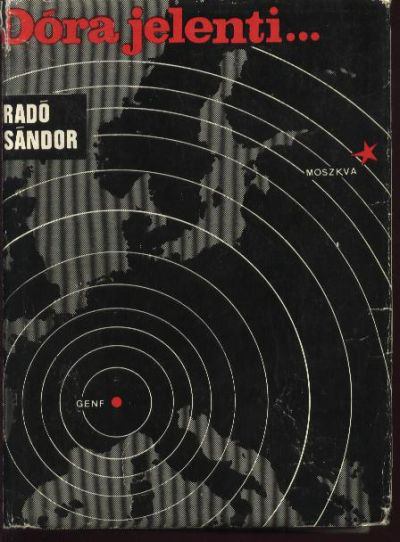 Radó Sándor - Dóra jelenti... [antikvár]