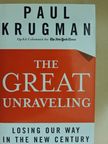 Paul Krugman - The Great Unraveling [antikvár]