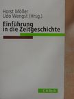 Horst Möller - Einführung in die Zeitgeschichte [antikvár]
