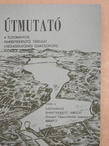 Dr. Kertai Ede - Útmutató a Tudományos Ismeretterjesztő Társulat (Vízgazdálkodási Szakcsoport) előadói számára [antikvár]