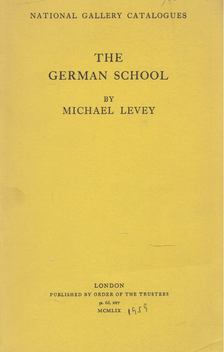 Michael Lévey - The German School [antikvár]