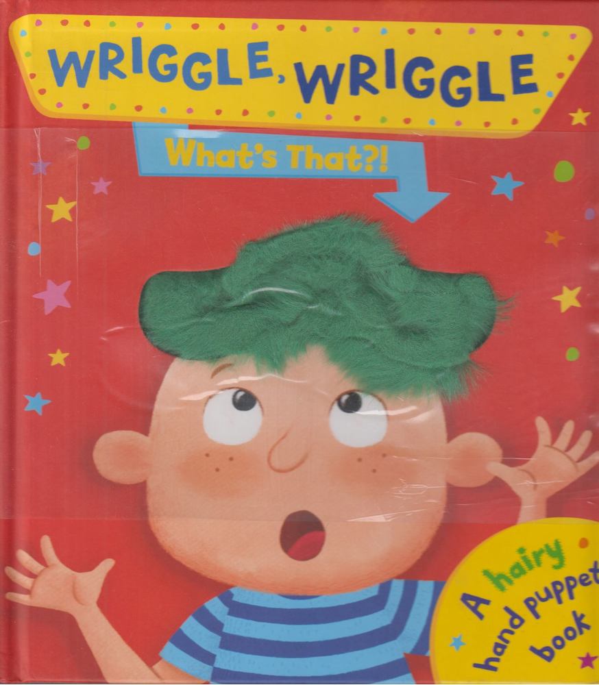 Wriggle, Wriggle [antikvár]