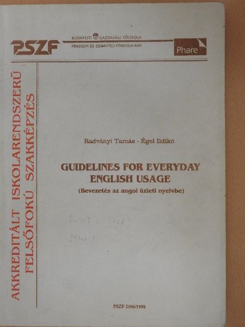 Égel Ildikó - Guidelines for Everyday English Usage [antikvár]