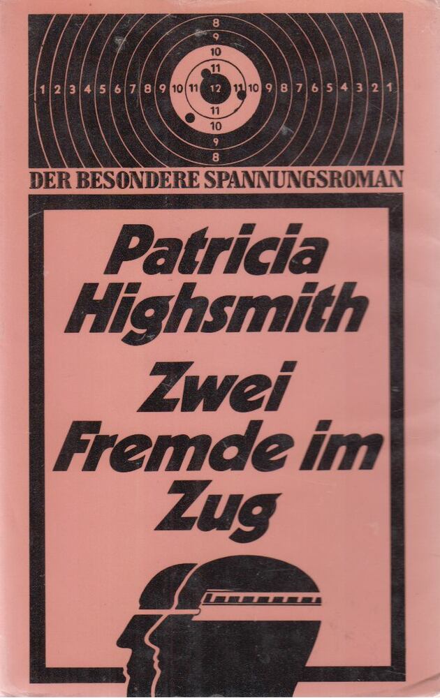 Patricia Highsmith - Zwei Fremde im Zug [antikvár]