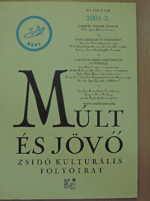 Bacskai Sándor - Múlt és Jövő 2001/3. [antikvár]