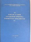 Dr. Bihari József - Az egri Ho Si Minh Tanárképző Főiskola Tudományos Közleményei VIII. [antikvár]