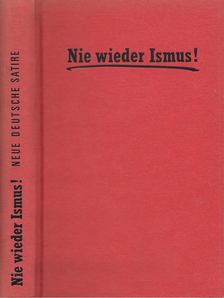 Wolter, Manfred, Wolter, Christine - Nie wieder Ismus! [antikvár]