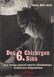 Silló-Seidl György, Georg Silló-Seidl - Des Chirurgen sechster Sinn / Des Chirurgen 6. Sinn [antikvár]