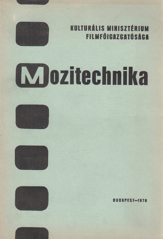 Szakmáry László - Mozitechnika [antikvár]
