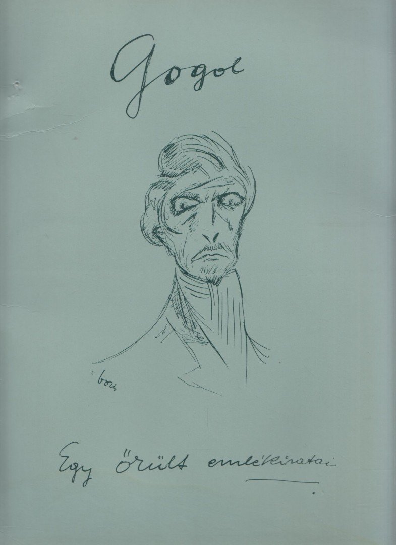 Gogol - Egy őrült emlékiratai (reprint) [antikvár]