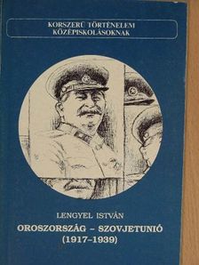 Lengyel István - Oroszország - Szovjetunió [antikvár]