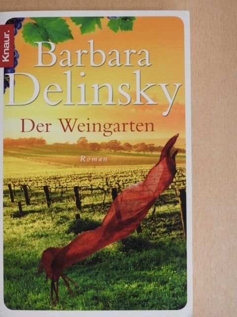 Barbara Delinsky - Der Weingarten [antikvár]
