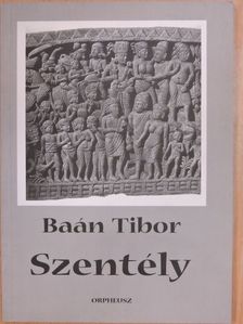 Baán Tibor - Szentély [antikvár]