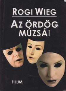 Rogi Wieg - Az ördög múzsái [antikvár]