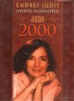 Endrei Judit - Anno 2000 [antikvár]
