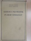 Karl Rahner S.J. - Aszese und Mystik in der Väterzeit [antikvár]