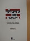 Augustin Thierry - A történetírás mint tudomány [antikvár]
