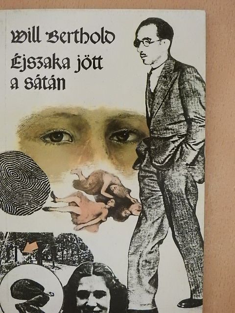 Will Berthold - Éjszaka jött a sátán [antikvár]