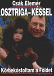 CSÁK ELEMÉR - Osztriga-késsel [antikvár]