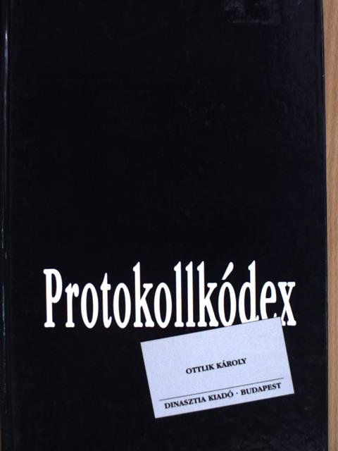 Ottlik Károly - Protokollkódex [antikvár]