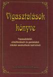 Juhász Tiborné - Vigasztalások könyve [antikvár]