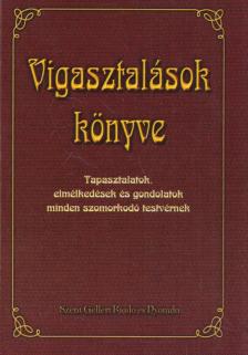 Juhász Tiborné - Vigasztalások könyve [antikvár]