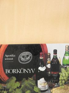 Halász Zoltán - Borkönyv (kétszeresen dedikált példány) [antikvár]
