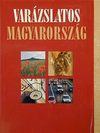 Garami László - Varázslatos Magyarország [antikvár]