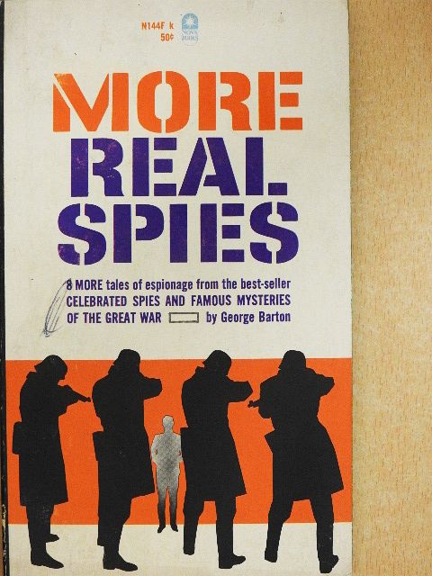 George Barton - More Real Spies [antikvár]