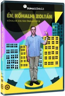 DUMASZÍNHÁZ: ÉN, KŐHALMI ZOLTÁN -DVD-