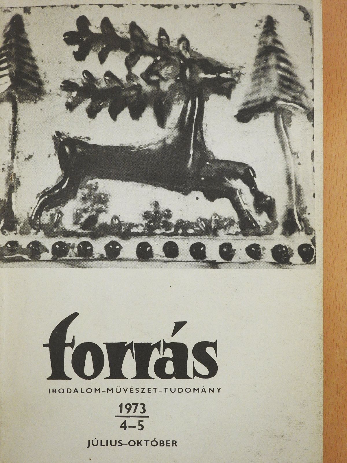 Ablonczy László - Forrás 1973. július-október (dedikált példány) [antikvár]