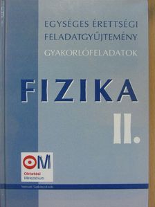 Bánkuti Zsuzsa - Fizika II. [antikvár]