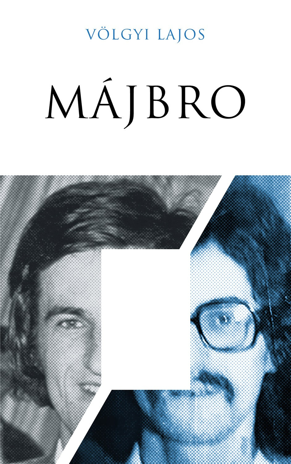 Völgyi Lajos - Májbro [eKönyv: epub, mobi]