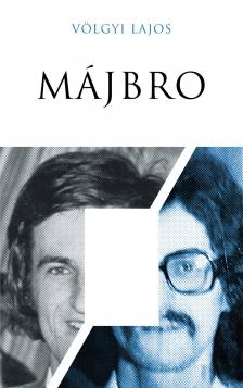 Völgyi Lajos - Májbro [eKönyv: epub, mobi]