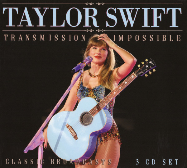 TAYLOR SWIFT - TRANSNISSION IMPOSSIBLE 3CD TAYLOR SWIFT