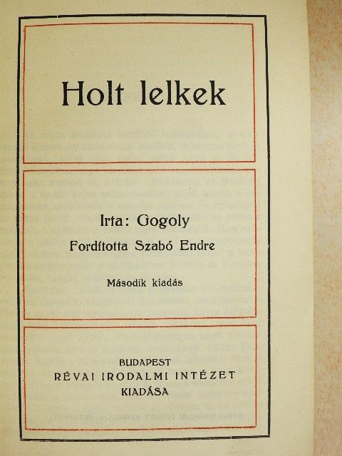 Gogoly - Holt lelkek [antikvár]
