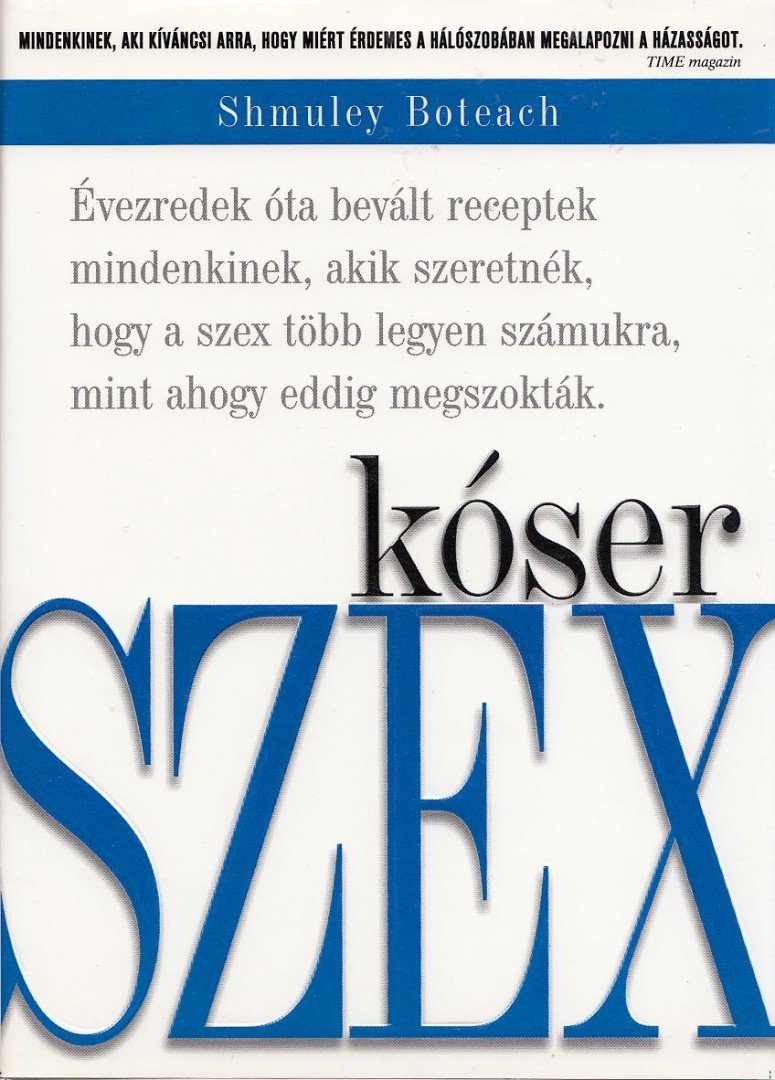 Shmuley Boteach - Kóser szex [antikvár]