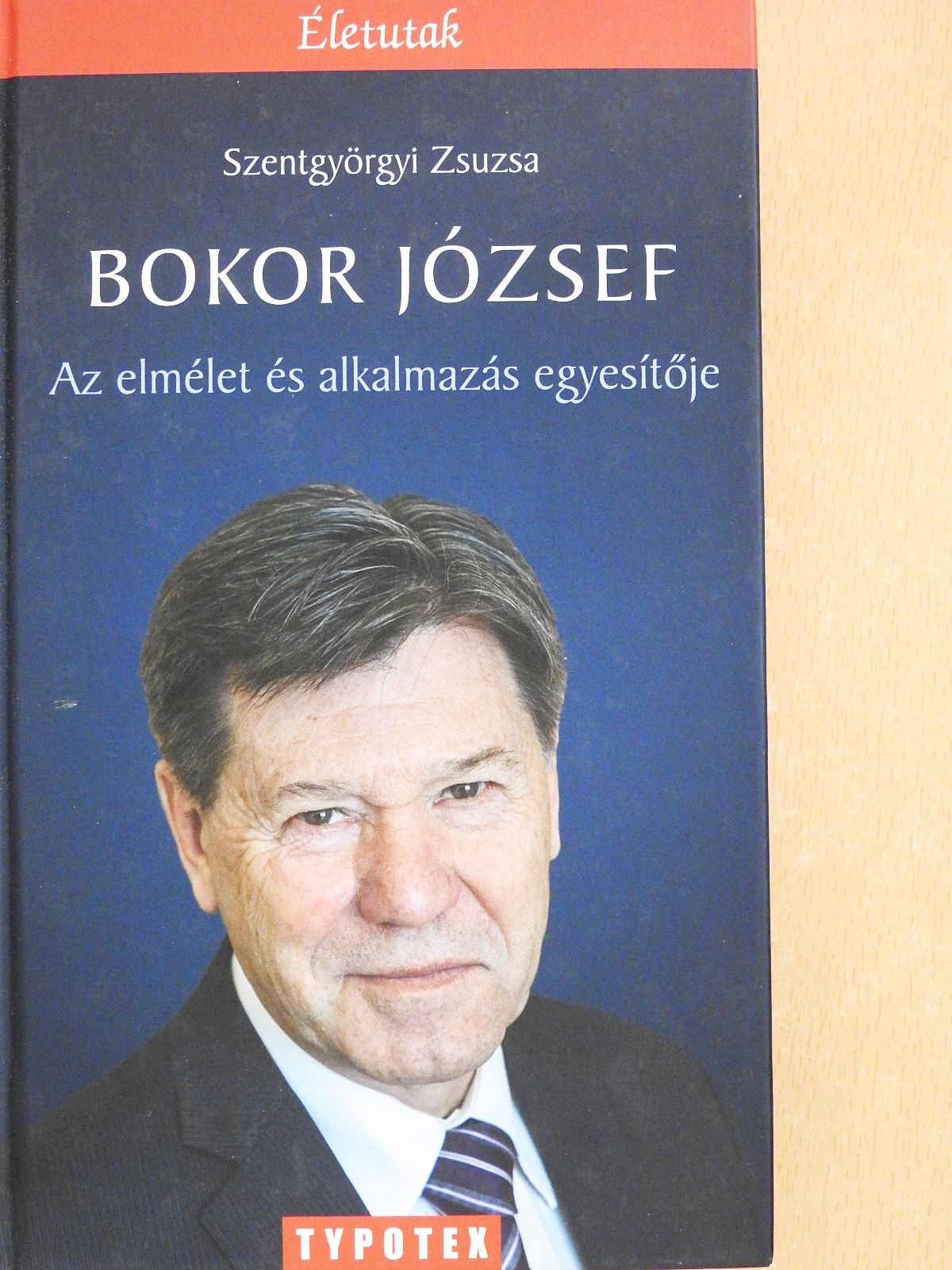 Szentgyörgyi Zsuzsa - Bokor József (dedikált példány) [antikvár]