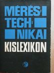 Bakács István - Méréstechnikai kislexikon [antikvár]