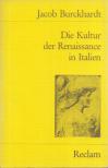 Burckhardt, Jacob - Die Kultur der Renaissance in Italien [antikvár]