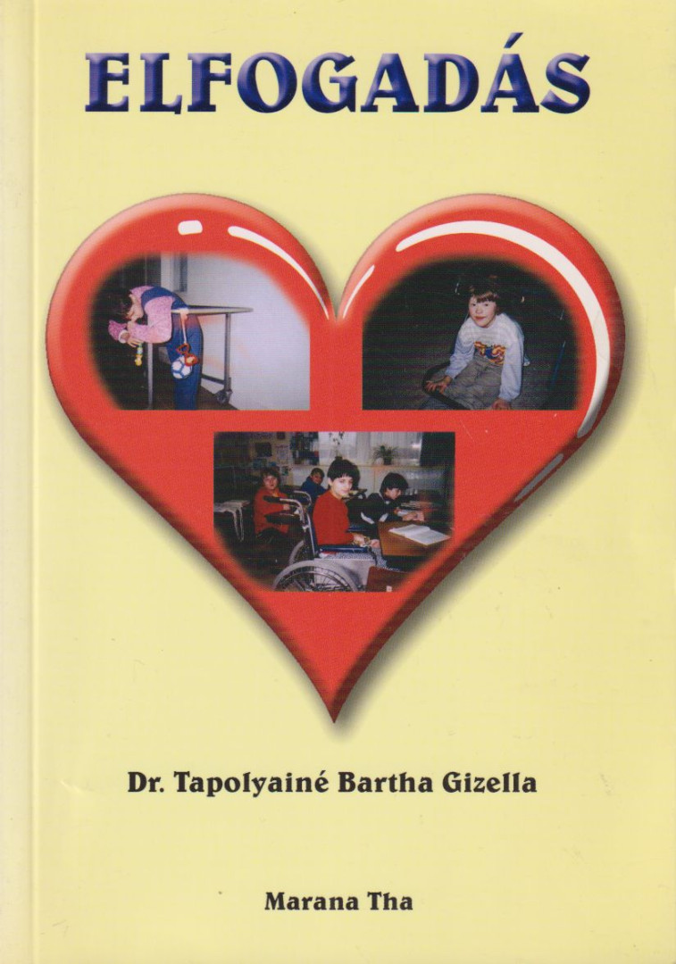Dr. Tapolyainé Bartha Gizella - Elfogadás [antikvár]