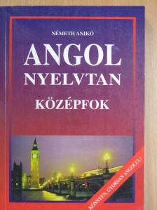Németh Anikó - Angol nyelvtan [antikvár]