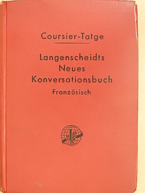 Eduard Coursier - Handbuch der französischen und deutschen Umgangssprache/Manuel de la Conversation francaise et allemande [antikvár]