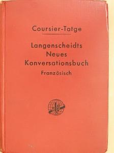 Eduard Coursier - Handbuch der französischen und deutschen Umgangssprache/Manuel de la Conversation francaise et allemande [antikvár]