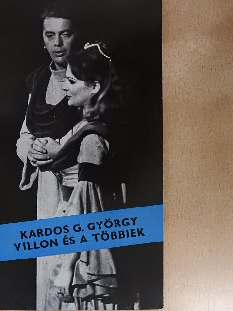 Kardos G. György - Villon és a többiek [antikvár]