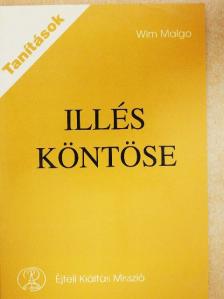 Wim Malgo - Illés köntöse [antikvár]