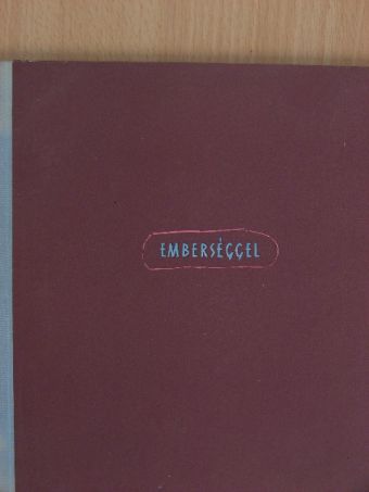 István Marián - Emberséggel [antikvár]