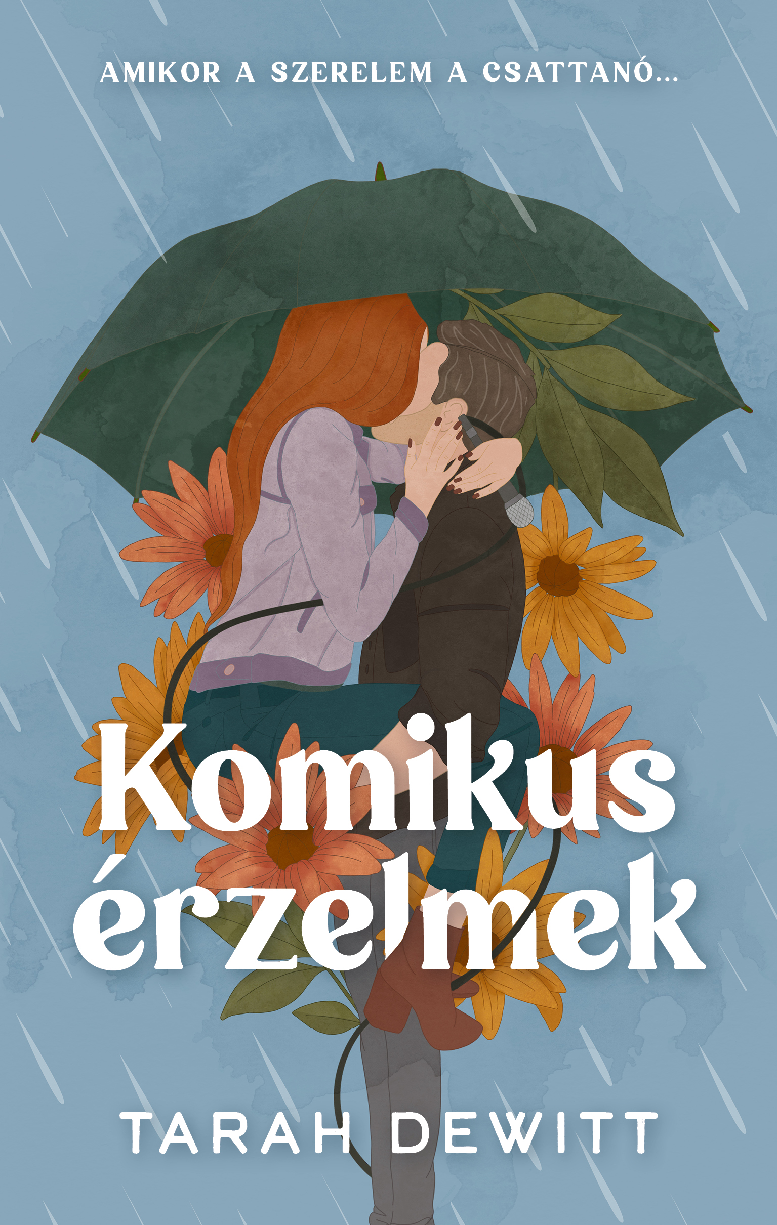 Tarah DeWitt - Komikus érzelmek