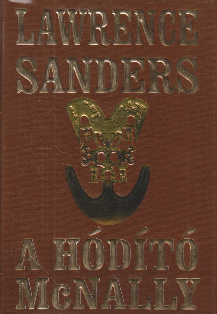 SANDERS, LAWRENCE - A hódító McNally [antikvár]